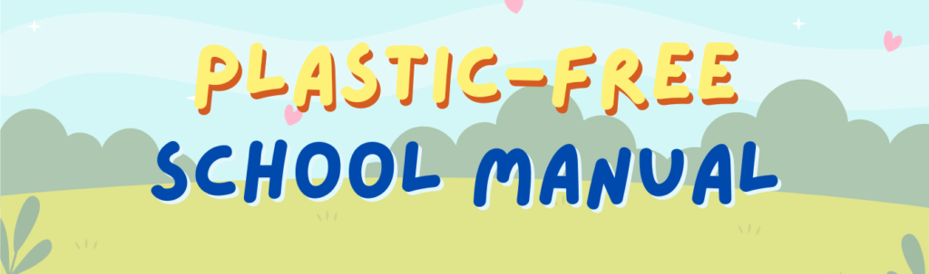 Thailand Plastic-Free School Manual