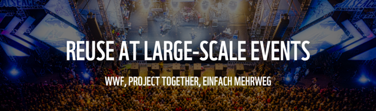 Reuse at large-scale events