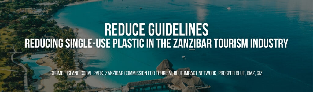 Guidelines on Reducing Single-use Plastic in the Zanzibar Tourism Industry