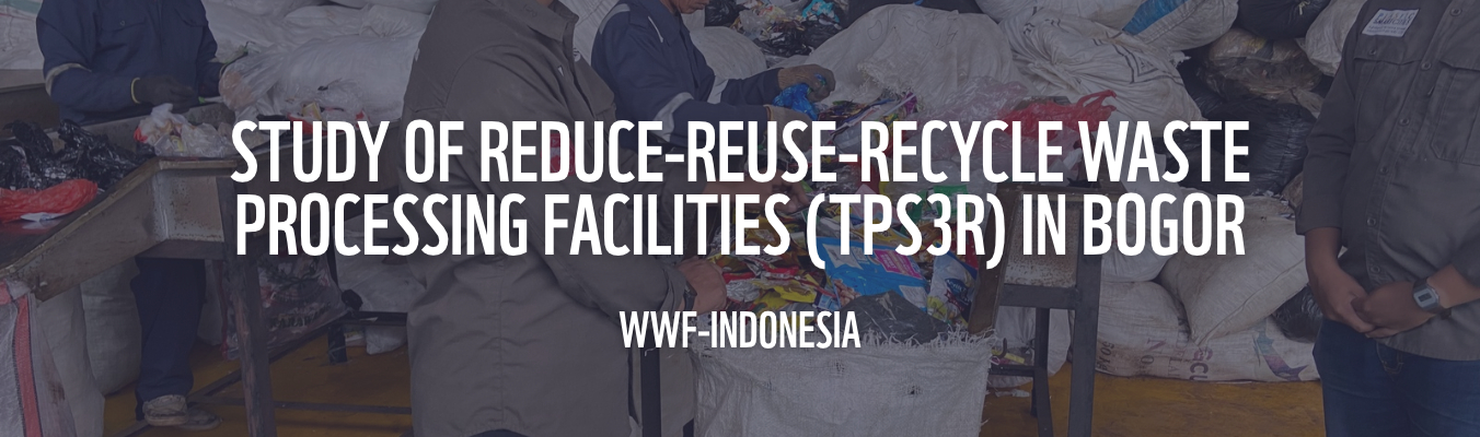 STUDY OF REDUCE-REUSE-RECYCLE WASTE PROCESSING FACILITIES (TPS3R) IN BOGOR
